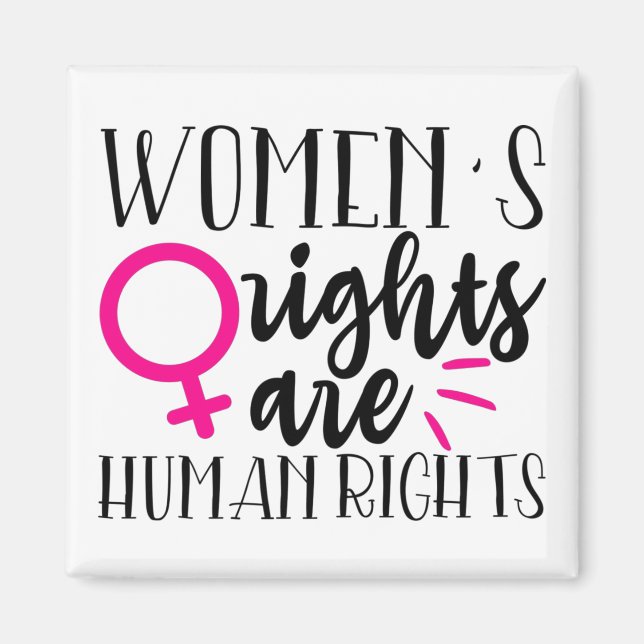 Women's Rights Are Human Rights   Magnet (Front)