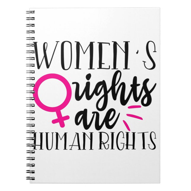 Women's Rights Are Human Rights   Notebook (Front)