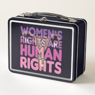 Women's Rights Are Human Rights   Pro-choice Metal Lunch Box