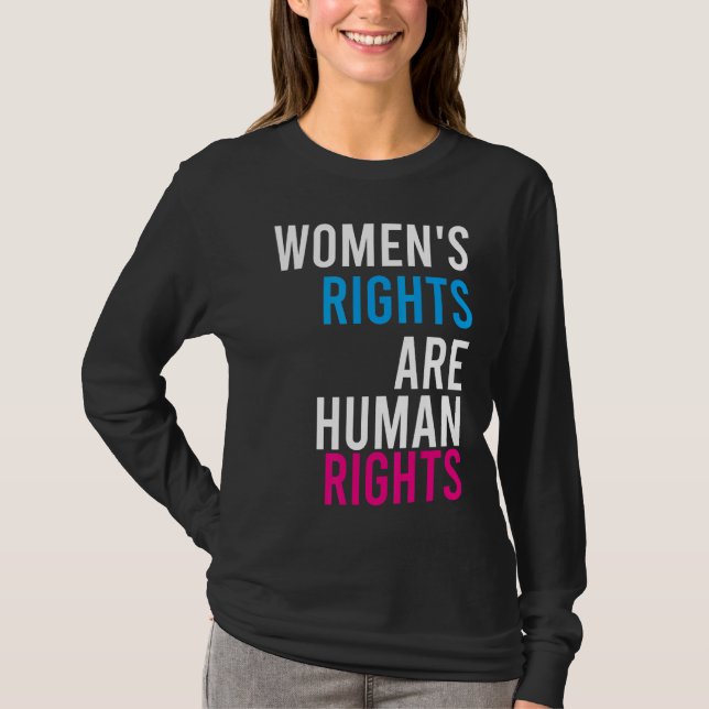 Women's Rights Are Human Rights T-Shirt (Front)