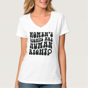 Women's Rights are Human Rights T-Shirt
