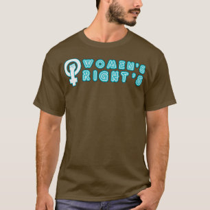 Womens Rights Neon Sign Typography T-Shirt