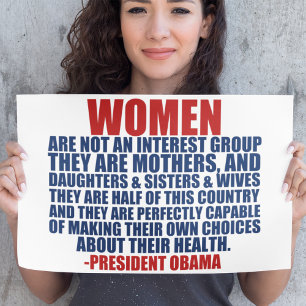 Women's Rights Pro Choice Obama Quote Poster