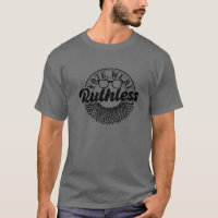 Women's Rights Vote We're Ruthless, Feminist We Ar