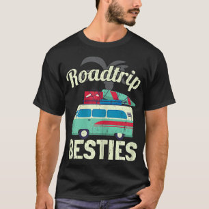 Womens Roadtrip Besties BFF Best Friend Forever Fr T-Shirt