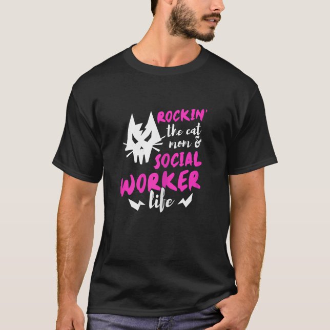 Womens Rockin' The Cat Mum And Social Worker Life  T-Shirt (Front)