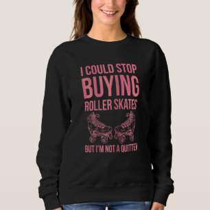 Womens Roller Skating For A Roller Skater Sweatshirt