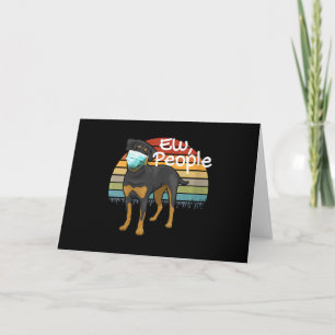 Womens Rottweiler Puppy with Mask - Ew People - Holiday Card