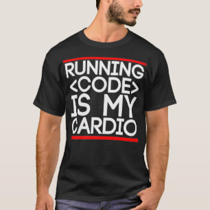 Womens Running Code Is My Cardio,RUM CMD Prompt Co T-Shirt
