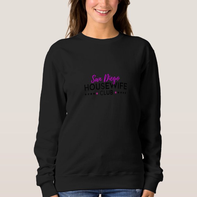 Womens San Diego Housewife Club Sweatshirt (Front)