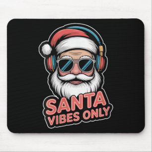 Womens Santa Vibes Only Funny P Culture Christmas  Mouse Pad