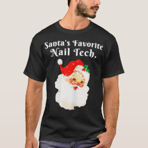 Womens Santas Favorite Nail Tech Christmas Shirt