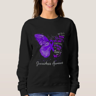 Womens Sarcoidosis Awareness Purple Ribbon Butterf Sweatshirt