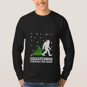 Womens Sasquatch Bigfoo Squatching Through The Sno T-Shirt