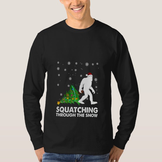 Womens Sasquatch Bigfoo Squatching Through The Sno T-Shirt (Front)