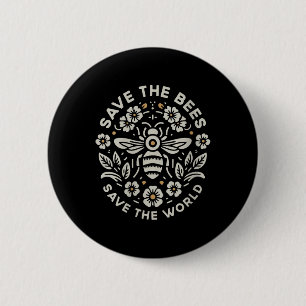 Womens Save The Bees Save The World Floral Bee V 6 Cm Round Badge