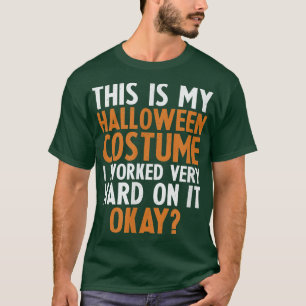 Womens Scary spooky Halloween costume funny quote  T-Shirt