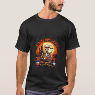 Womens School Bus Driver Job Costume Skeleton Gnom T-Shirt