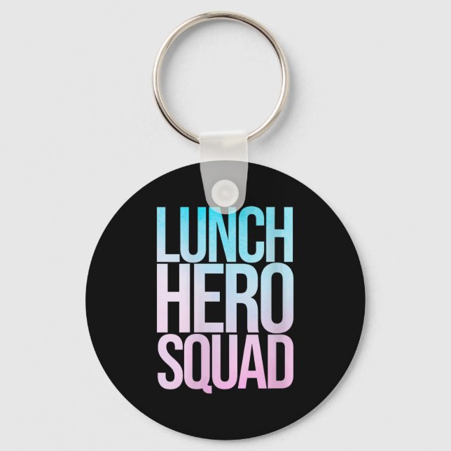 Womens School Lunch Hero Squad Cafeteria Workers C Key Ring (Front)