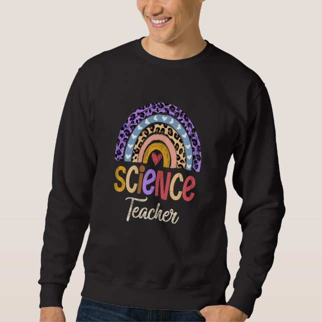 Womens Science Teacher Cute Boho Rainbow Leopard C Sweatshirt (Front)