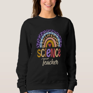 Womens Science Teacher Cute Boho Rainbow Leopard C Sweatshirt