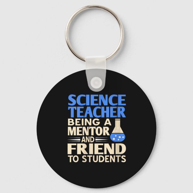 Womens Science Teacher Mentor And Friend To Studen Key Ring (Front)