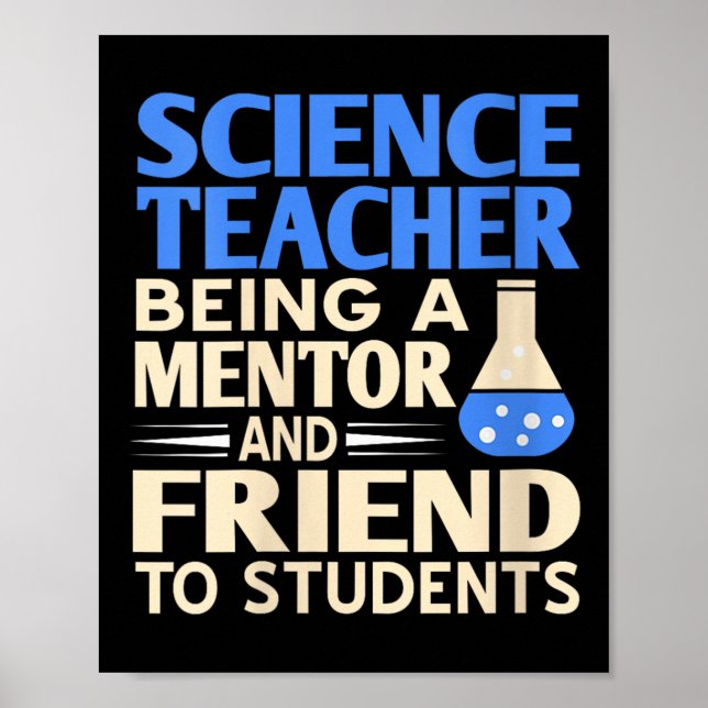 Womens Science Teacher Mentor And Friend To Studen Poster (Front)