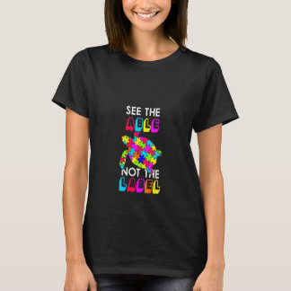Womens See The Able Not The Label Autism T-Shirt