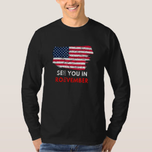 Women's See You In Roevember Pro Roe American Flag T-Shirt