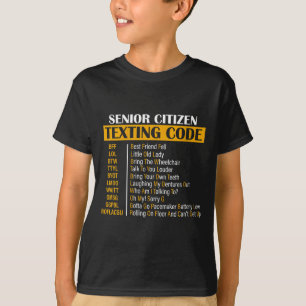 Womens Senior Citizen Texting Code T-Shirt
