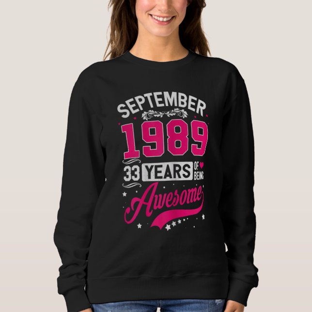 Womens September 1989 33 Birthday Apparel 33 Years Sweatshirt (Front)