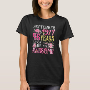 Womens September Girl 1977 45th Birthday 45 Years T-Shirt