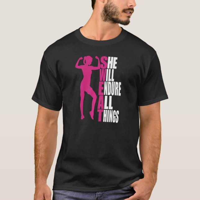Womens She Will Endure All Things Fitness Gym Wome T-Shirt (Front)