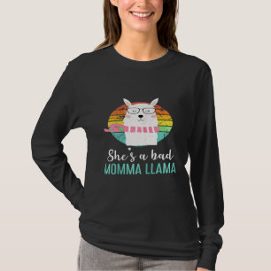 Womens Shes a Bad Momma Llama Mama T-Shirt