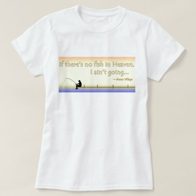 (Women's Shirt) If There Is No Fish... T-Shirt (Design Front)