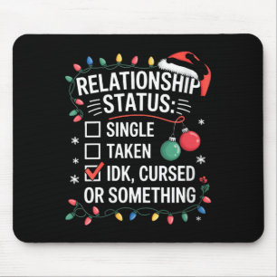 Womens Single Taken Cursed Relationship Status Chr Mouse Pad