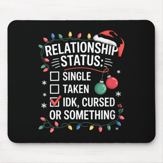 Womens Single Taken Cursed Relationship Status Chr Mouse Pad (Front)