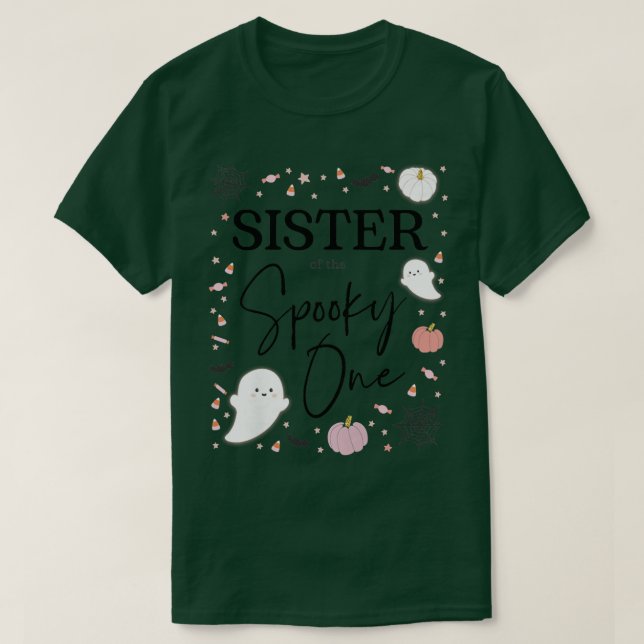 Womens Sister of the Spooky One Girl First Birthda T-Shirt (Design Front)