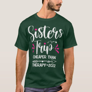Womens Sisters Road Trip 2022 Weekend Family Vacat T-Shirt