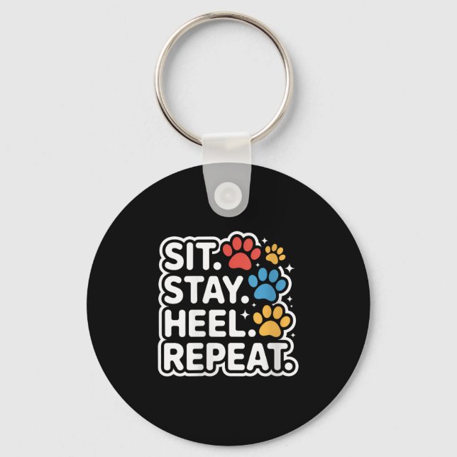 Womens Sit. Stay. Heel. Repeat. Cute Colourful Dog Key Ring (Front)