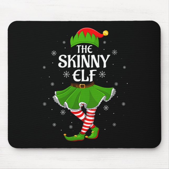 Womens Skinny Elf Christmas Family Girls Women Elf Mouse Pad (Front)