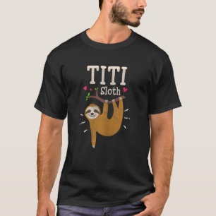 Womens Sloth Graphic Humor Zoo Animal Titi T-Shirt