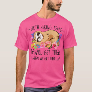 Womens Sloth Hiking Team Tshirt Gift Mothers Day F
