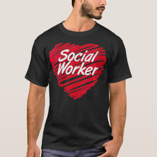 Womens Social Worker Heart For Psychologist School T-Shirt