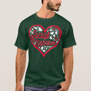 Womens Social Worker Heart Gift T-Shirt