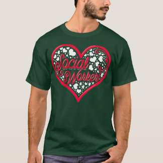 Womens Social Worker Heart Gift T-Shirt