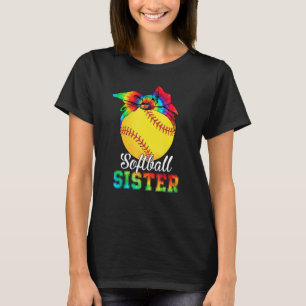 Womens Softball Sister Tie Dye Softball  Mother's  T-Shirt
