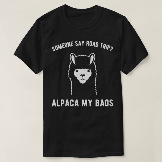 Womens Someone say road trip Alpaca my bags VNeck  T-Shirt (Design Front)