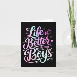 Womens Sons Mothers Day Mum Of Boys Life Is Better Card