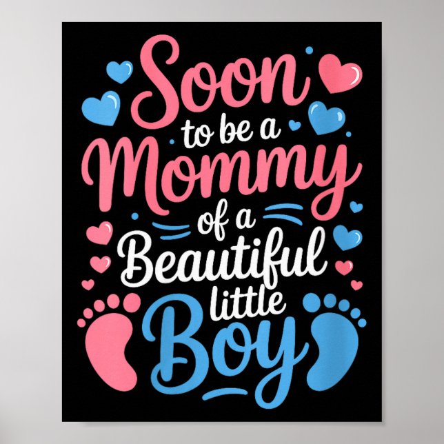 Womens Soon-to-be A Mommy Of A Beautiful Baby Boy, Poster (Front)